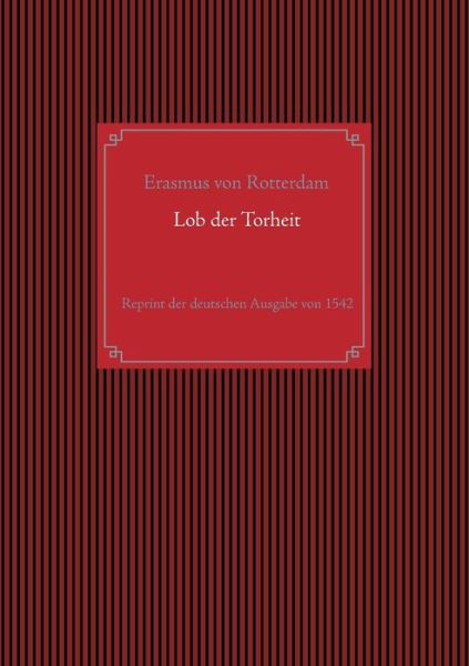 Cover for Rotterdam · Lob der Torheit (Buch) (2019)
