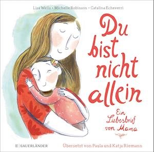 Cover for Lisa Wells · Du bist nicht allein (Gebundenes Buch) (2022)
