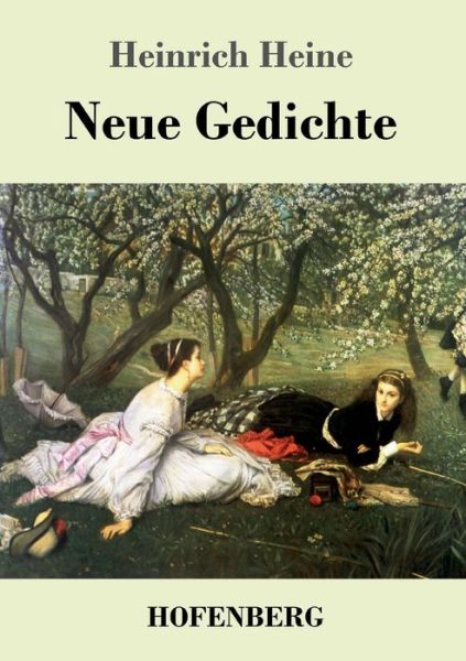 Cover for Heine · Neue Gedichte (Bok) (2017)