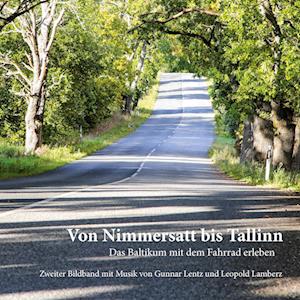 Cover for Gunnar Lentz · Von Nimmersatt bis Tallinn (Book) (2024)