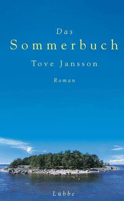 Cover for Tove Jansson · Das Sommerbuch (Inbunden Bok) (2014)