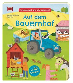 Cover for Paul Virr · Aufgeklappt und viel entdeckt! Auf dem Bauernhof (Board book) (2022)