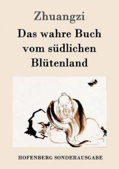 Cover for Zhuangzi · Das wahre Buch vom südlichen B (Bog) (2016)