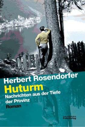 Cover for Herbert Rosendorfer · Huturm (Book)