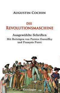 Cover for Cochin · Die Revolutionsmaschine (Bog)
