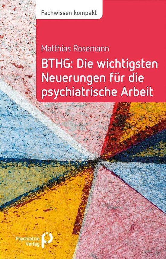 Cover for Rosemann · BTHG: Die wichtigsten Neuerung (Buch)