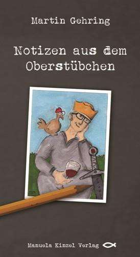 Cover for Gehring · Notizen aus dem Oberstübchen (Book)