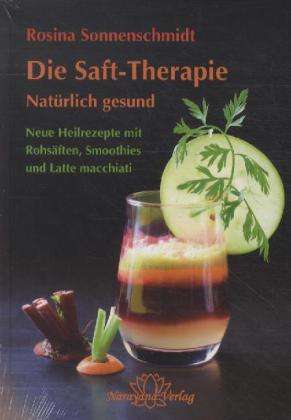 Cover for Sonnenschmidt · Die Saft-Therapie (Book)