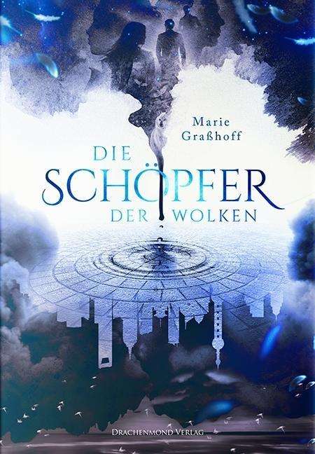 Cover for Graßhoff · Die Schöpfer der Wolken (Book)