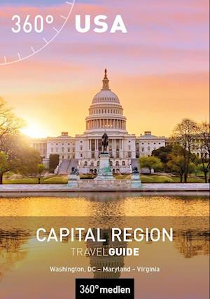 USA - Capital Region TravelGuide - Christian Dose - Książki - 360° medien - 9783968552989 - 15 maja 2022