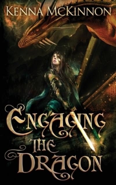 Cover for Kenna McKinnon · Engaging the Dragon (Paperback Book) (2021)
