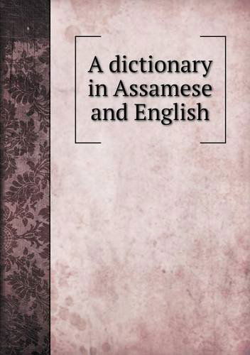 Cover for Miles Bronson · A Dictionary in Assamese and English (Paperback Book) (2013)