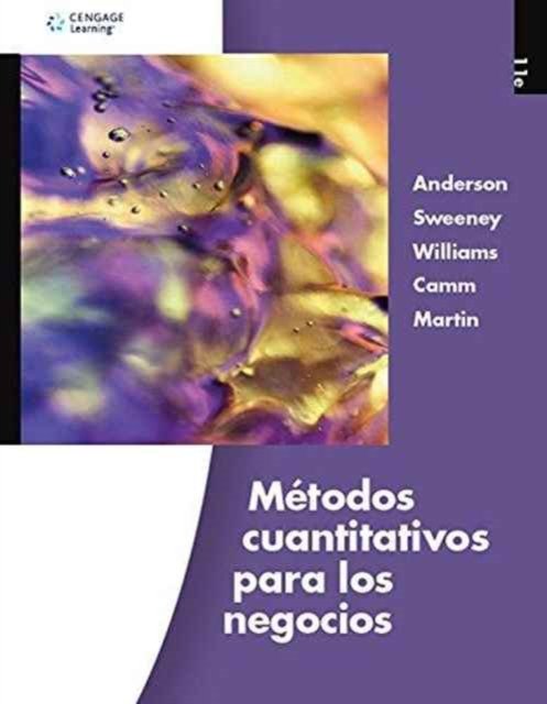 Cover for Anderson, David (University of Cincinnati) · M?todos Cuantitativos para los Negocios (Paperback Book) (2010)
