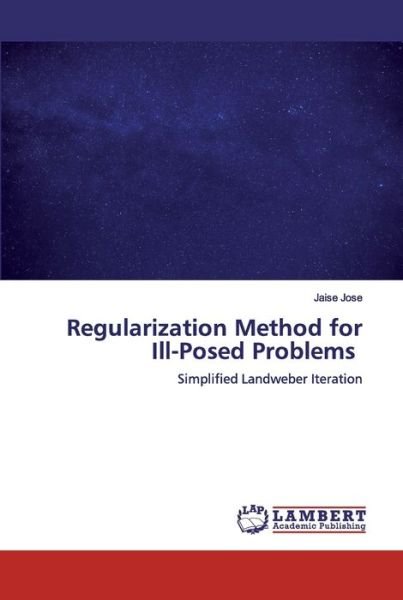 Cover for Jose · Regularization Method for Ill-Pose (Buch) (2019)