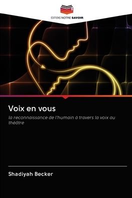 Cover for Becker · Voix en vous (Buch) (2020)