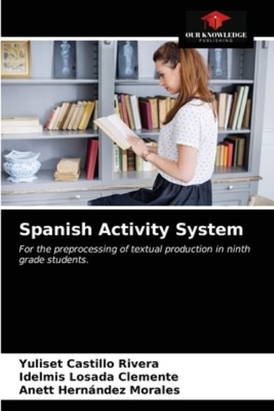 Cover for Yuliset Castillo Rivera · Spanish Activity System (Paperback Book) (2021)
