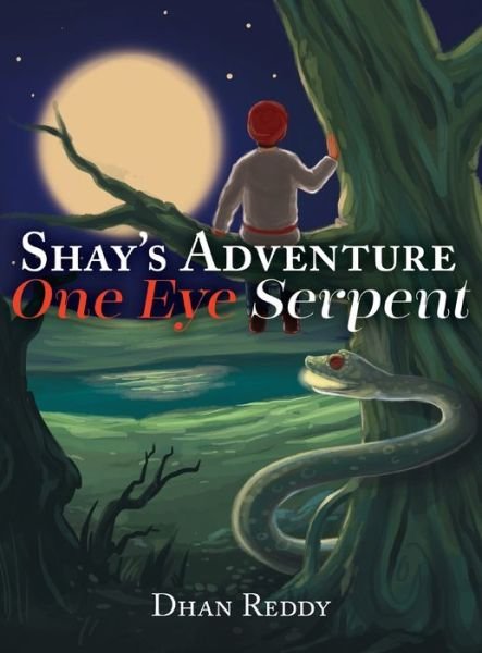 Cover for Dhan Reddy · Shay's Adventure (Hardcover Book) (2019)