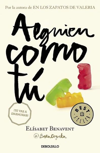 Cover for Elisabet Benavent · Alguien como tu / Someone Like You - My Choice (Paperback Book) (2016)