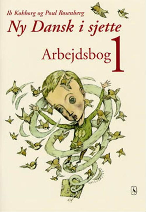 Cover for Poul Rosenberg; Ib Kokborg · Ny dansk i ... 3. - 6. klasse: Ny Dansk i sjette (Sewn Spine Book) [1e uitgave] (2001)