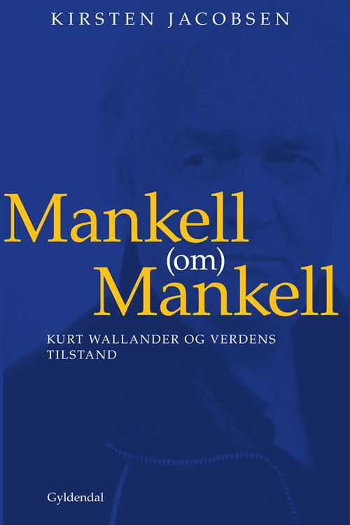 Cover for Kirsten Jacobsen · Mankell (om) Mankell (Poketbok) [1:a utgåva] (2011)