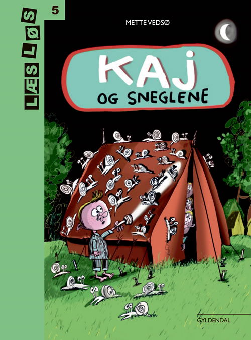 Cover for Mette Vedsø · Læs løs 5: Kaj og sneglene (Bound Book) [1th edição] (2019)