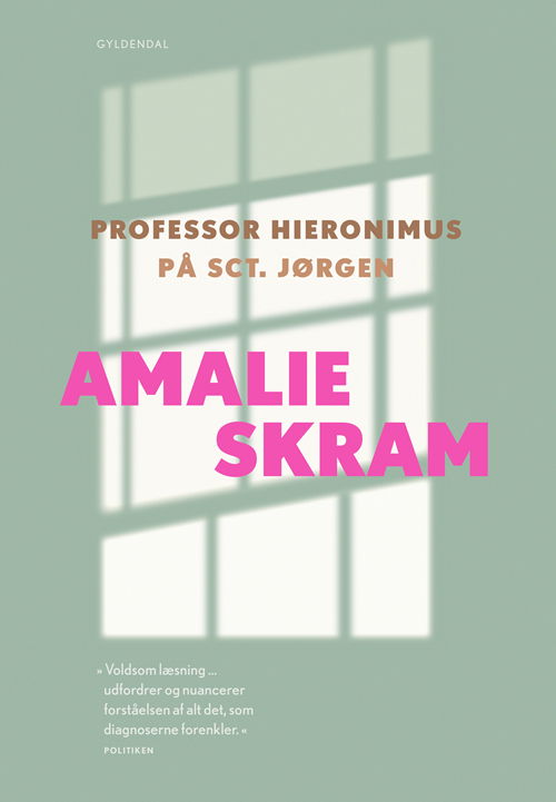 Cover for Amalie Skram · Gyldendals Klassikerkollektion: Professor Hieronimus og På Sct. Jørgen (Hæftet bog) [1. udgave] (2020)