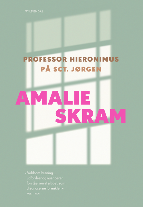 Cover for Amalie Skram · Gyldendals Klassikerkollektion: Professor Hieronimus og På Sct. Jørgen (Sewn Spine Book) [1. Painos] (2020)