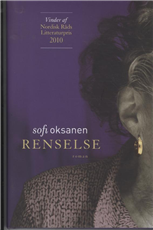 Cover for Sofi Oksanen · Renselse (Inbunden Bok) [1:a utgåva] [Indbundet] (2010)
