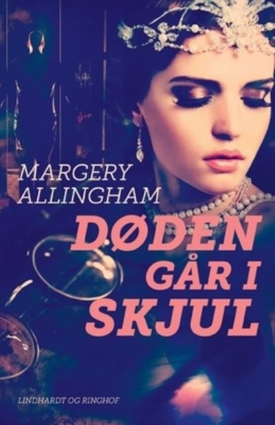 Cover for Margery Allingham · Albert Campion: Døden går i skjul (Sewn Spine Book) [1st edition] (2022)