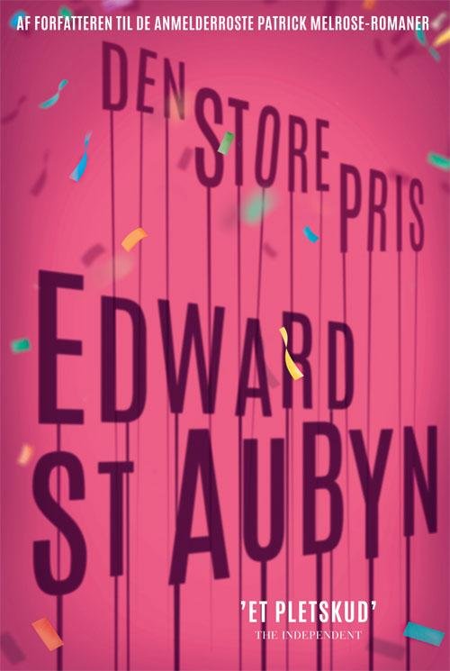 Cover for Edward St. Aubyn · Den store pris (Sewn Spine Book) [1st edition] (2016)