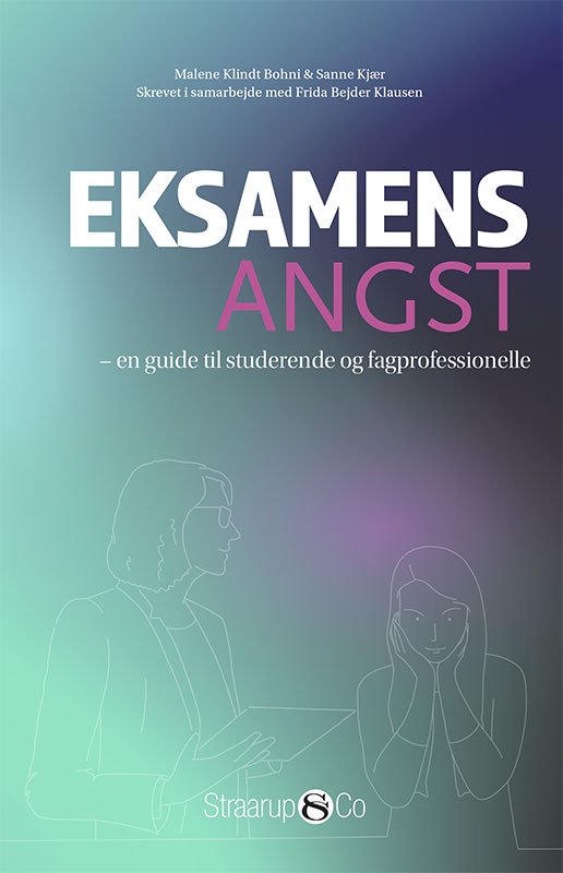 Cover for Sanne Kjær og Frida Bejder Klausen Malene Klindt Bohni · Eksamensangst (Paperback Book) [1º edição] (2020)