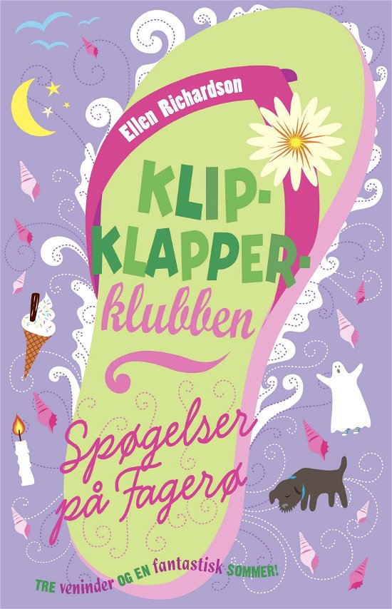 Klipklapper-klubben: Klipklapper-klubben 3: Spøgelser på Fagerø - Ellen Richardson - Bøger - Forlaget Alvilda - 9788771054989 - 15. august 2013