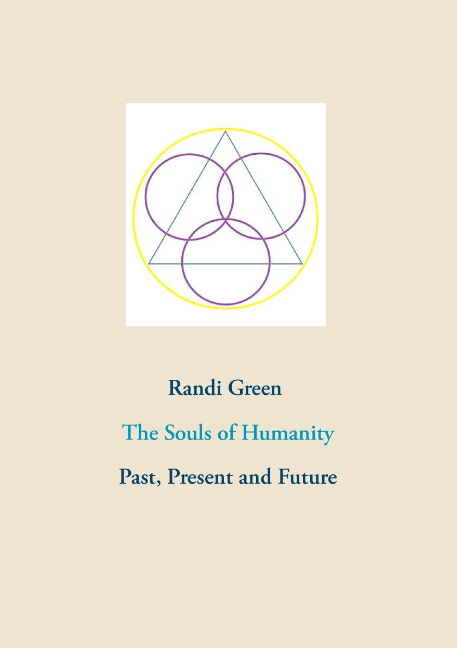 Cover for Randi Green · The Souls of Humanity (Paperback Book) [1st edition] (2015)