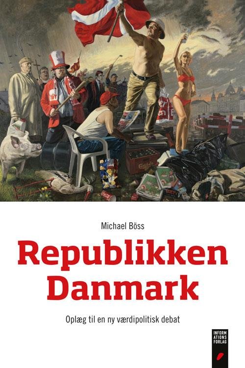Cover for Michael Böss · Republikken Danmark (Sewn Spine Book) [1th edição] (2011)