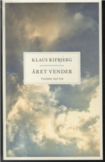 Cover for Klaus Rifbjerg · Året vender (Sewn Spine Book) [1er édition] (2013)