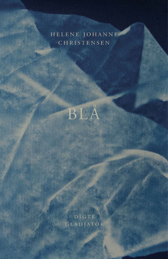 Cover for Helene Johanne Christensen · Blå (Sewn Spine Book) [1. Painos] (2018)