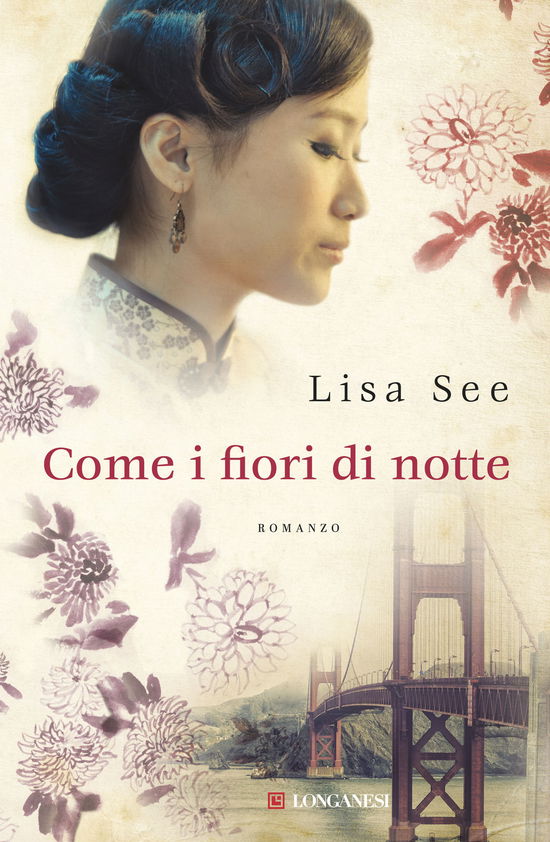 Cover for Lisa See · Come Fiori Di Notte (Book)