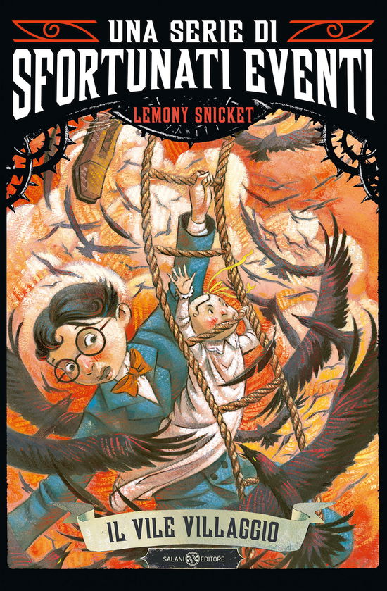 Cover for Lemony Snicket · Il Vile Villaggio. Una Serie Di Sfortunati Eventi #07 (Book)