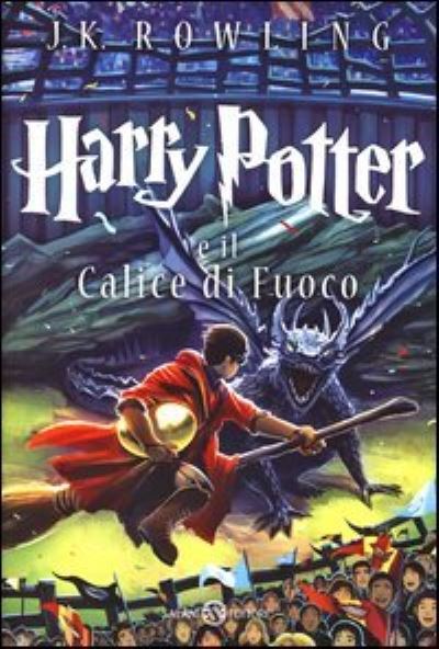 Cover for J. K. Rowling · Harry Potter E Il Calice Di Fuoco #04 (Book)