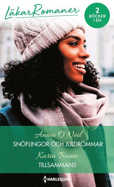 Läkarromaner: Snöflingor och juldrömmar ; Tillsammans - Karin Baine - Bücher - Förlaget Harlequin - 9789150942989 - 1. November 2019