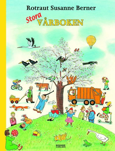 Cover for Rotraut Susanne Berner · Stora vårboken (Book) (2007)