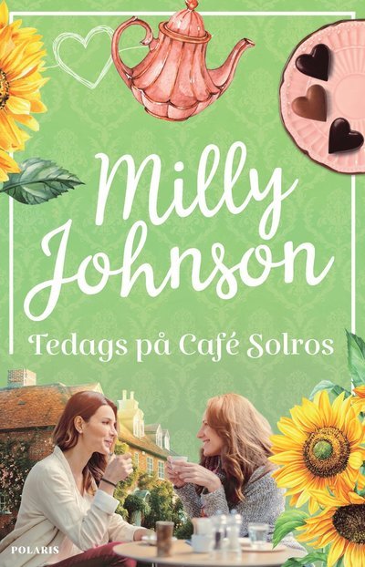 Cover for Milly Johnson · Tedags på Café Solros (Bok) (2022)