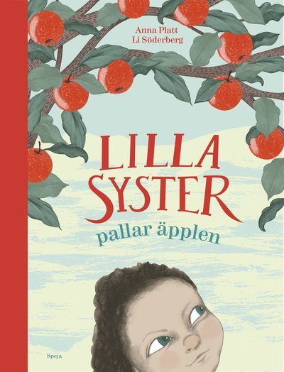 Cover for Anna Platt · Lillasyster pallar äpplen (Bound Book) (2022)