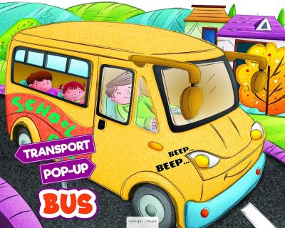 Pop-Up Transport - Wonder House Books - Books - Prakash Book Depot - 9789354403989 - August 31, 2022