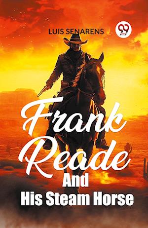 Cover for Luis Senarens · Frank Reade and His Steam Horse (Edition2023) (Paperback Book) (2024)
