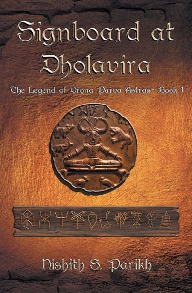 Cover for Nishith S Parikh · Signboard at Dholavira (Paperback Book) (2019)