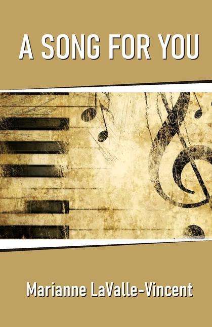 Cover for Marianne Lavalle-Vincent · A Song for You (Paperback Book) (2020)