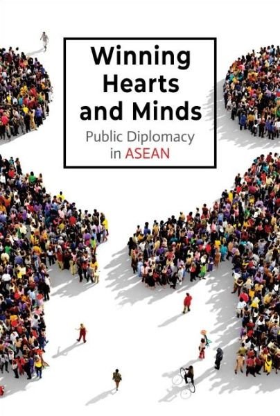 Cover for Sue-ann Chia · Winning Hearts And Minds: Public Diplomacy In Asean (Paperback Bog) (2022)