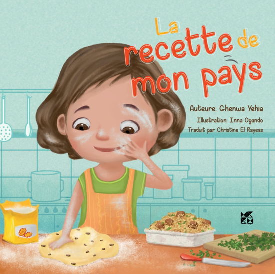 Cover for Ghenwa Yehia · La Recette de Mon Pays (Paperback Book) (2023)