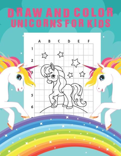 Cover for Tamm Coloring Press · Draw And Color Unicorns For Kids (Paperback Book) (2020)